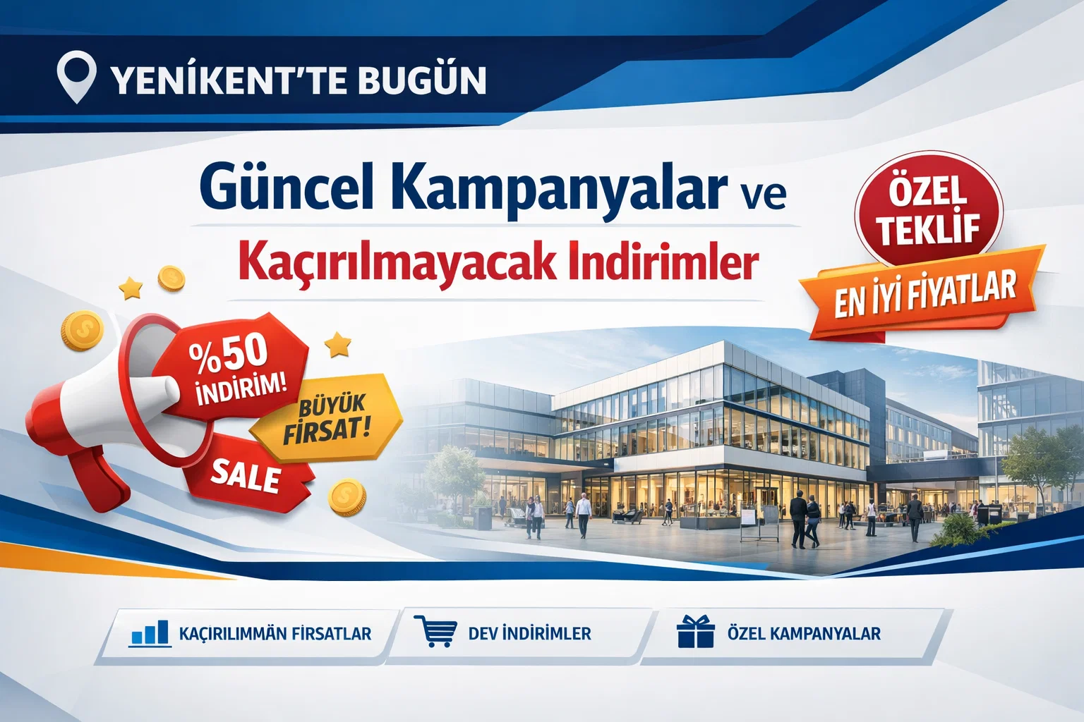 Yenikent’te Bugün: Güncel Kampanyalar ve Kaçırılmayacak İndirimler